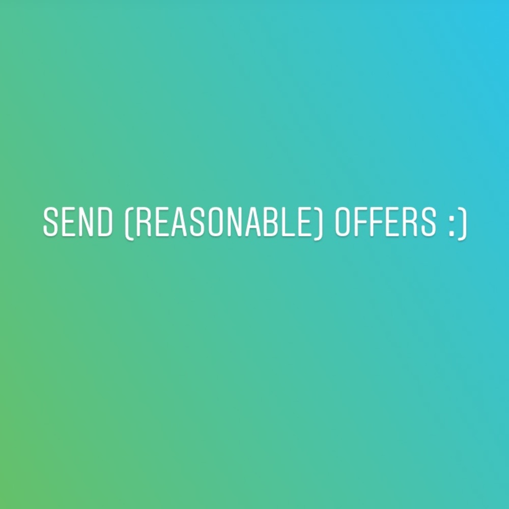 Taking reasonable offers on all listings